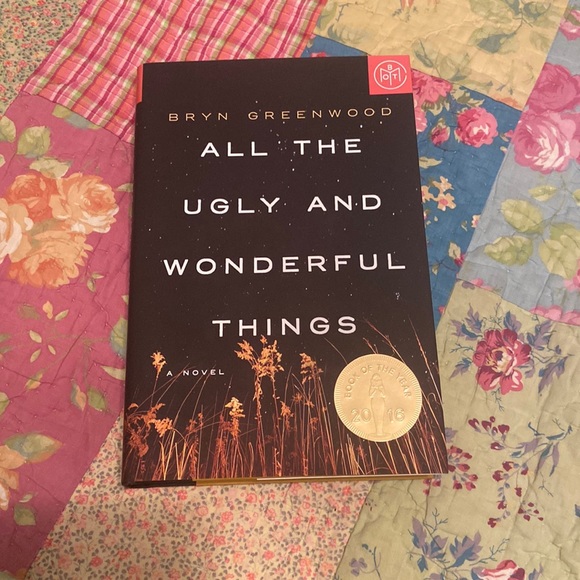 Other Botm Book Of The Year All The Ugly And Wonderful Things By Bryn